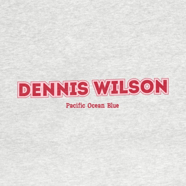 Dennis Wilson by PowelCastStudio